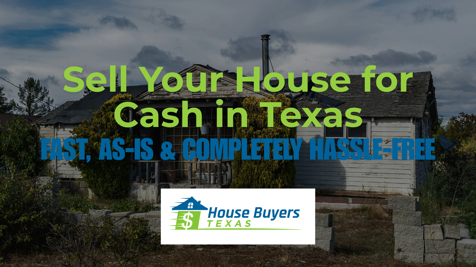 Sell Your House for Cash in Texas — Fast, As-Is & Completely Hassle-Free